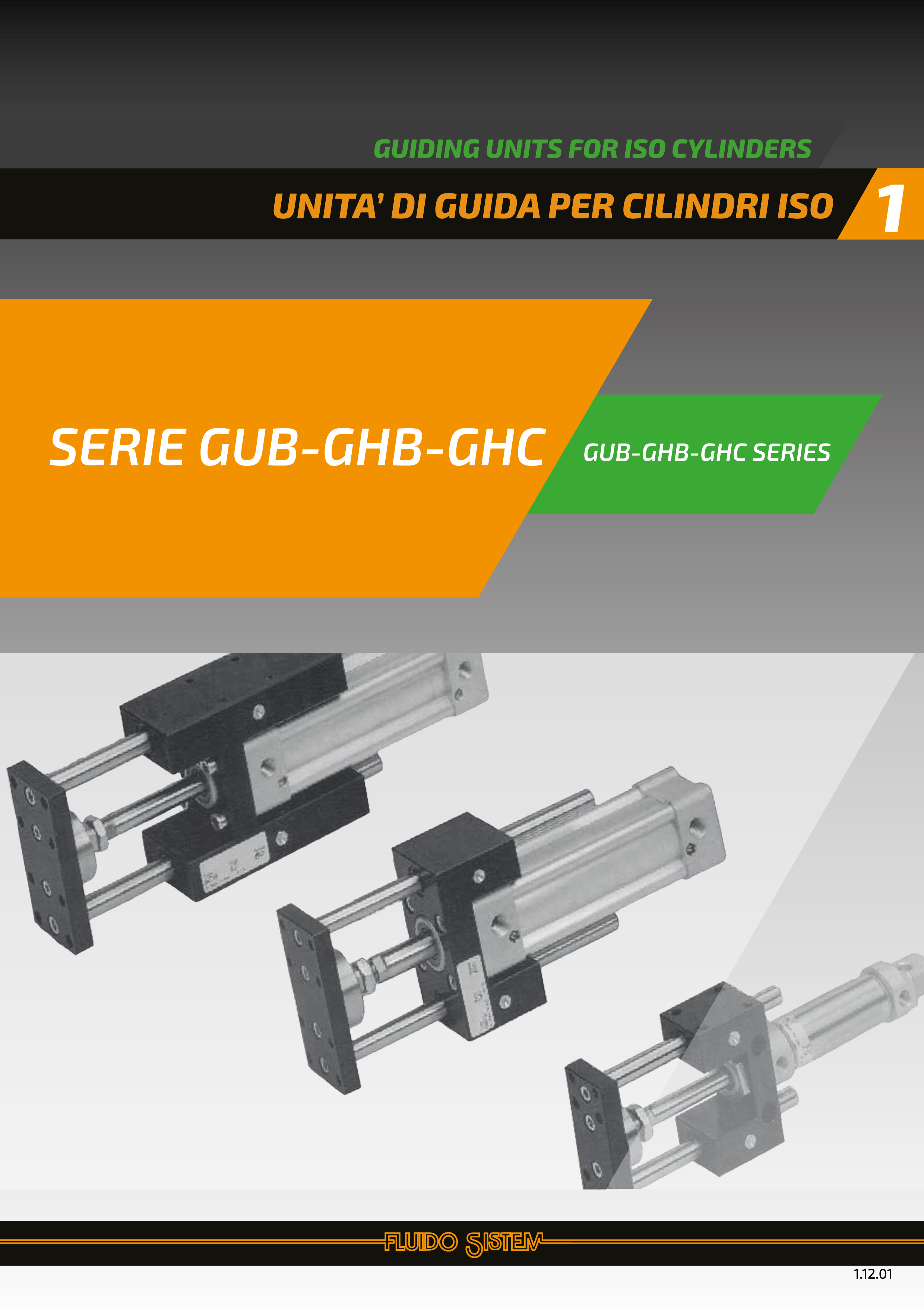Unità di guida serie GUB-GHB-GHC - Catalogo Fluido Sistem